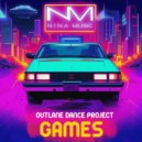 Outlane Dance Project - Games (Original Mix)