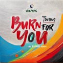 TWIINS (GR) - Burn For You (Original Mix)