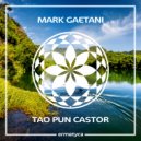 Mark Gaetani - Tao Pun Castor ()