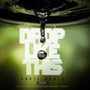Coree Jamez & ENOGEN - Drop Like This
