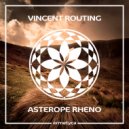 Vincent Routing - Asterope Rheno ()