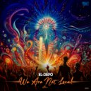 EL-DEPO - We Are Not Local (Original Mix)