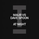 Maur, Dave Spoon - At Night