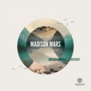 Madison Mars - Relax, Take It Easy (Original Mix)