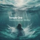 Temple One - Head Above Water (Extended Mix)