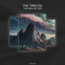 THE TIMELESS (be) - The Way of Life (Original Mix)