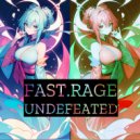 Fast Rage - Rise Up