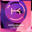 Nicola Baldacci - Se Mi Vedi. (Groovebox Remix)