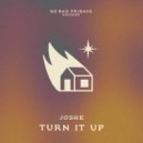 joshE - Turn It Up (Original Mix)
