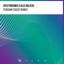 Spectorsonic & Alex BELIEVE - Starship