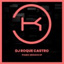DJ Roque Castro - There Was The Time (Radio Edit)