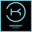 Sonickraft - La Raruna (Radio Edit)