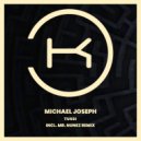 Michael Joseph - Tussi (Mr. Nunez Radio Remix)