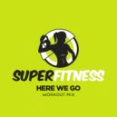 SuperFitness - Here We Go