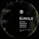 Bungle - Current (Original Mix)