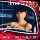 Hmeli777 - Deep & Club House #.30 ()