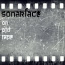 SONARFACE - On Old Tape (Original Mix)