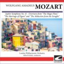 London Philharmonic Orchestra - Mozart - Overture from 'The Abduction from the Seraglio'