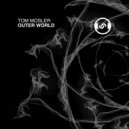 Tom Mosler - Outer World ()