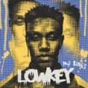 MJ Sings - Lowkey (Original Mix)