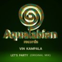 Vin Kampala - Let\'s Party (Original Mix)