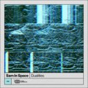 Sam In Space - Dualities