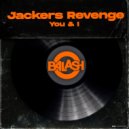 Jackers Revenge - You & I (Original Mix)