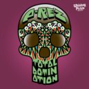 P-rez - Total Domination (Sonic Acid Attack)