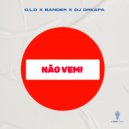 O.L.D & Bander & DJ Drkapa - Não Vem ()