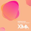 Patrick M - Easy House (Instrumental Mix)