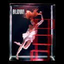 The Lovepools - BLOW! ()