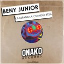 Beny Junior - La Española Cuando Besa