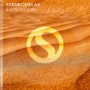 StereoDelay - Expedition (Extended Mix)