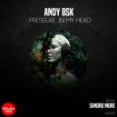 Andy BSK - Area 51 (Original Mix)