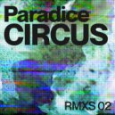 Paradise Circus - Kefi (Low Jack Remix)