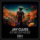 Jay Cluss - Atmosphere (Extended Mix)
