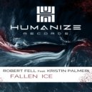 Robert Fell Feat. Kristin Palmeri - Fallen Ice (Extended Mix)