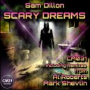 Sam Dillon - Scary Dreams (Al Roberts Remix)