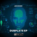 Jack In Box - Dub 1 (Original Mix)
