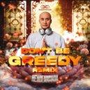 NewJeansNim & Sebastian Park - Don\'t Be Greedy (Sebastian Park Remix)