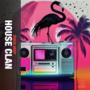 House Clan - Soft Day (Original Mix)