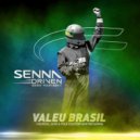 Chemical Surf, Pole Position, Ayrton Senna - Valeu Brasil (Extended)