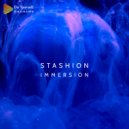 Stashion - Immersion (Original Mix)
