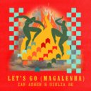 Giulia Be, Ian Asher - Let\'s Go (Magalenha) (Ian\'s Afro Dub)