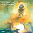 Sound Vision - The Rhythm (Original Mix)