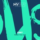 KNNY - Made You Say (Original Mix)
