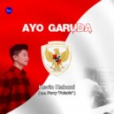 Kevin Kahuni & Ferry polaris - Ayo Garuda (feat. Ferry polaris) ()
