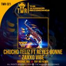 Chucho Teliz & Reyes Bonne & Ray MD - ZAXXO VIBE (feat. Reyes Bonne) (Ray MD Afro Latin Pump Mix)