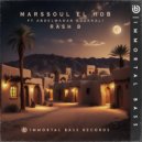 Rash B - Marssoul El Hob Ft Abdelwahab Doukkali (Extented)