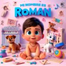 Bebé IA - Mi nombre es Román (Bossa Nova)